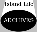 Island Life Archive